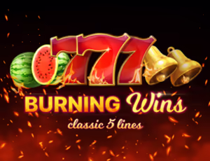 Burning Wins