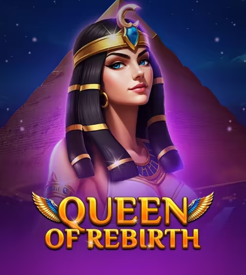 Queen Of Rebirth